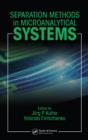 Separation Methods In Microanalytical Systems - eBook