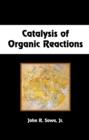 Catalysis of Organic Reactions - eBook