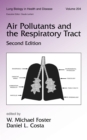 Air Pollutants and the Respiratory Tract - eBook