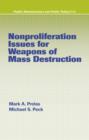 Nonproliferation Issues For Weapons of Mass Destruction - eBook
