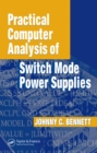 Practical Computer Analysis of Switch Mode Power Supplies - eBook