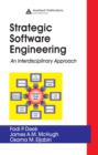 Strategic Software Engineering : An Interdisciplinary Approach - eBook