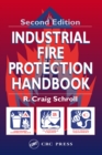 Industrial Fire Protection Handbook - eBook