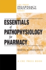 Essentials of Pathophysiology for Pharmacy - eBook