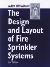 The Design and Layout of Fire Sprinkler Systems - eBook