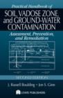 Practical Handbook of Soil, Vadose Zone, and Ground-Water Contamination : Assessment, Prevention, and Remediation, Second Edition - eBook