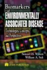 Biomarkers of Environmentally Associated Disease : Technologies, Concepts, and Perspectives - eBook