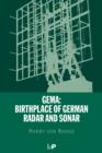 GEMA : Birthplace of German Radar and Sonar - eBook
