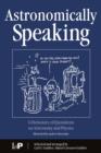 Astronomically Speaking : A Dictionary of Quotations on Astronomy and Physics - eBook