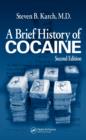 A Brief History of Cocaine - eBook