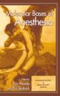 Molecular Bases of Anesthesia - eBook