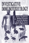 Investigative Immunotoxicology - eBook