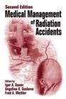 Medical Management of Radiation Accidents - eBook