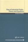 Flow of Industrial Fluids : Theory and Equations - eBook