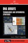 DNA Arrays : Technologies and Experimental Strategies - eBook