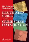 Illustrated Guide to Crlme Scene Investigation - eBook