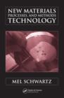 New Materials, Processes, and Methods Technology - eBook