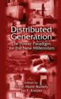 Distributed Generation : The Power Paradigm for the New Millennium - eBook