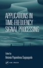 Applications in Time-Frequency Signal Processing - eBook