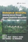 Biological Diversity : Balancing Interests Through Adaptive Collaborative Management - eBook