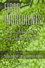 Fiber Ingredients : Food Applications and Health Benefits - Book