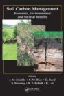 Soil Carbon Management : Economic, Environmental and Societal Benefits - Book