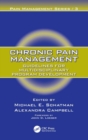 Chronic Pain Management : Guidelines for Multidisciplinary Program Development - Book
