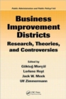 Business Improvement Districts : Research, Theories, and Controversies - Book