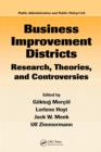Business Improvement Districts : Research, Theories, and Controversies - eBook