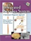 The Integrated Nervous System : A Systematic Diagnostic Approach - Book