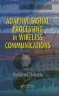 Adaptive Signal Processing in Wireless Communications - eBook