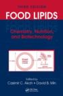 Food Lipids : Chemistry, Nutrition, and Biotechnology - Book