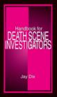 Handbook for Death Scene Investigators - eBook
