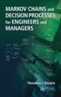 Markov Chains and Decision Processes for Engineers and Managers - eBook