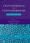 Cryptosporidium and Cryptosporidiosis - eBook