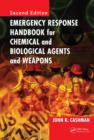 Emergency Response Handbook for Chemical and Biological Agents and Weapons - eBook