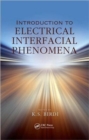 Introduction to Electrical Interfacial Phenomena - Book