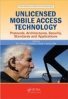 Unlicensed Mobile Access Technology : Protocols, Architectures, Security, Standards and Applications - Book