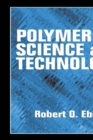 Polymer Science and Technology - eBook