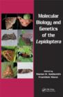Molecular Biology and Genetics of the Lepidoptera - Book