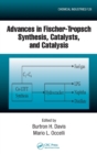 Advances in Fischer-Tropsch Synthesis, Catalysts, and Catalysis - Book