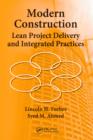 Modern Construction : Lean Project Delivery and Integrated Practices - eBook