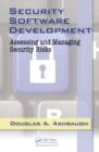 Security Software Development : Assessing and Managing Security Risks - eBook