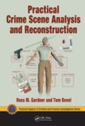 Practical Crime Scene Analysis and Reconstruction - eBook