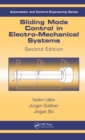 Sliding Mode Control in Electro-Mechanical Systems - eBook