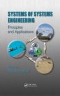 Systems of Systems Engineering : Principles and Applications - eBook