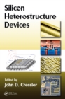 Silicon Heterostructure Devices - eBook