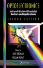 Optoelectronics : Infrared-Visable-Ultraviolet Devices and Applications, Second Edition - eBook