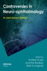 Controversies in Neuro-Ophthalmology - Book
