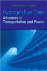 Hydrogen & Fuel Cells : Advances in Transportation and Power - Book